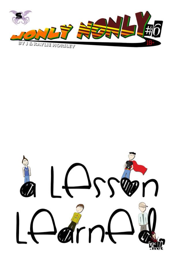 Jonly Nonly #6 - A Lesson Learned cover by J Horsley III