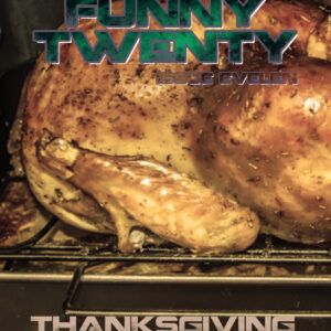 Funny Twenty #11 - Thanksgivings