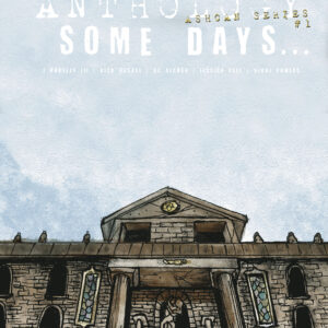 Eynes Ashcan Series #1 - Some Days